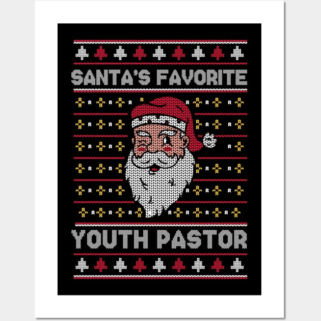 Santa's Favorite Youth Pastor // Funny Ugly Christmas Sweater // Church Holiday Xmas Wall Art by Now Boarding